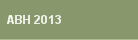 ABH 2013